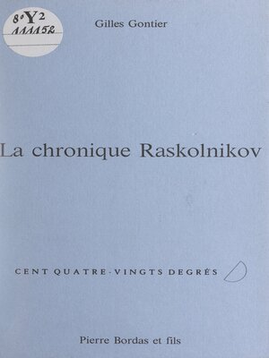 cover image of La chronique Raskolnikov